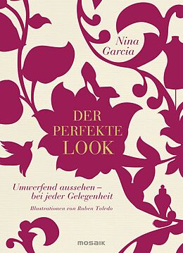 E-Book (epub) Der perfekte Look von Nina Garcia