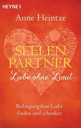 E-Book (epub) Seelenpartner - Liebe ohne Limit von Anne Heintze