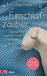 E-Book (epub) Einschlafzauber von Anke Precht