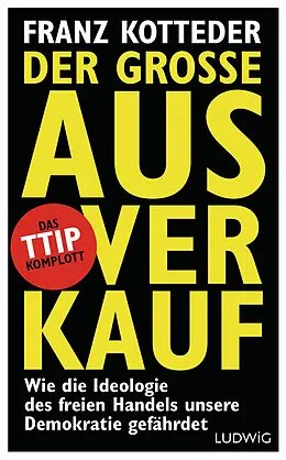 E-Book (epub) Der große Ausverkauf von Franz Kotteder