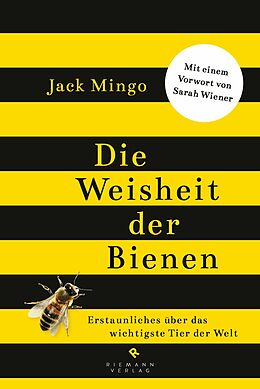 E-Book (epub) Die Weisheit der Bienen von Jack Mingo