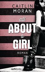 E-Book (epub) All About a Girl von Caitlin Moran