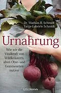 E-Book (epub) Urnahrung von Mathias R. Schmidt, Tanja-Gabriele Schmidt