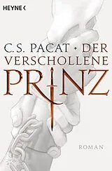 E-Book (epub) Der verschollene Prinz von C.S. Pacat