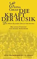 E-Book (epub) Die Kraft der Musik von Elena Cheah