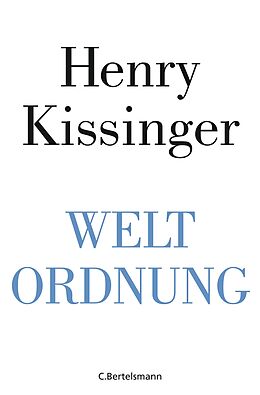 E-Book (epub) Weltordnung von Henry A. Kissinger