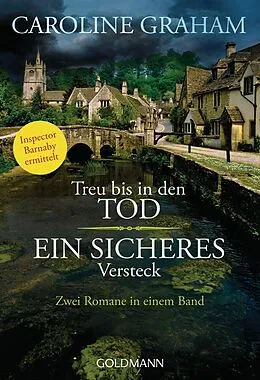 E-Book (epub) Treu bis in den Tod/Ein sicheres Versteck von Caroline Graham