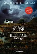 E-Book (epub) Ein böses Ende/Blutige Anfänger von Caroline Graham