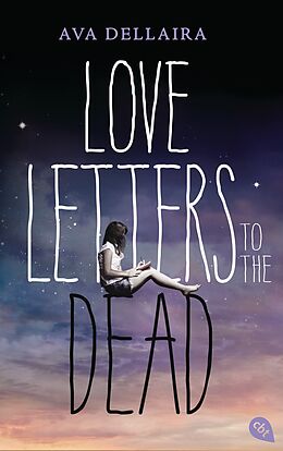 E-Book (epub) Love Letters to the Dead von Ava Dellaira