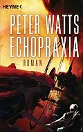 E-Book (epub) Echopraxia von Peter Watts