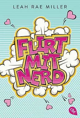 E-Book (epub) Flirt mit Nerd von Leah Rae Miller