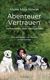 E-Book (epub) Abenteuer Vertrauen von Maike Maja Nowak