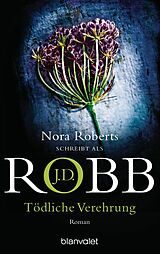 E-Book (epub) Tödliche Verehrung von J.D. Robb