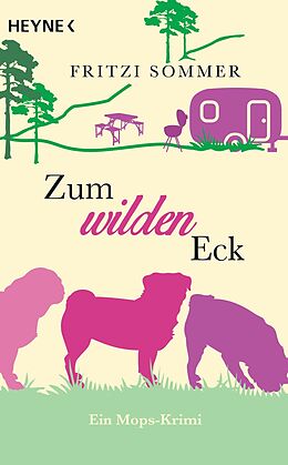 E-Book (epub) Zum wilden Eck von Fritzi Sommer