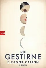 E-Book (epub) Die Gestirne von Eleanor Catton