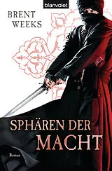 E-Book (epub) Sphären der Macht von Brent Weeks