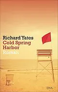 E-Book (epub) Cold Spring Harbor von Richard Yates