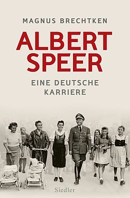 E-Book (epub) Albert Speer von Magnus Brechtken