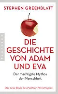 ePUB Die Geschichte von Adam und Eva von Stephen Greenblatt