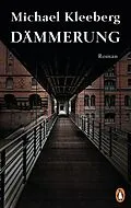 E-Book (epub) Dämmerung von Michael Kleeberg