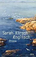 E-Book (epub) Ænglisch von Sarah Kirsch