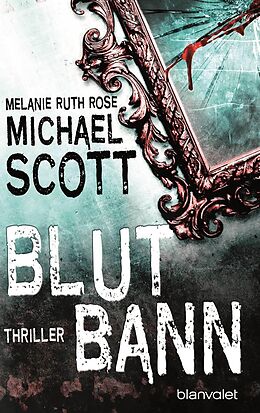 E-Book (epub) Blutbann von Michael Scott, Melanie Ruth Rose