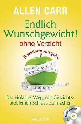E-Book (epub) Endlich Wunschgewicht! - ohne Verzicht von Allen Carr