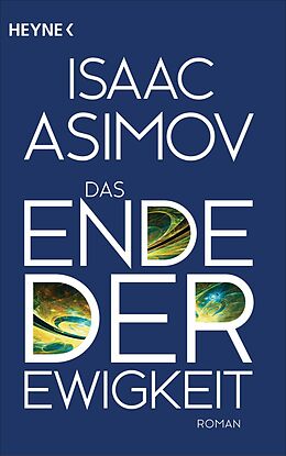 E-Book (epub) Das Ende der Ewigkeit von Isaac Asimov