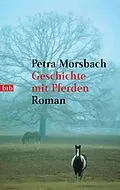 E-Book (epub) Geschichte mit Pferden von Petra Morsbach