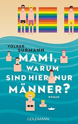 E-Book (epub) Mami, warum sind hier nur Männer? von Volker Surmann