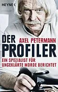 E-Book (epub) Der Profiler von Axel Petermann