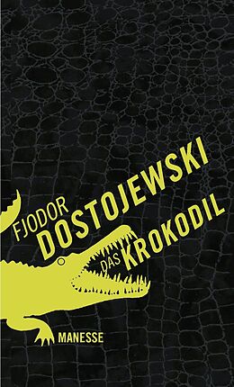 E-Book (epub) Das Krokodil von Fjodor M. Dostojewski