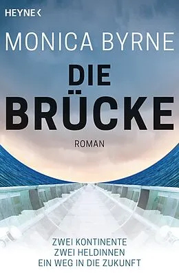E-Book (epub) Die Brücke von Monica Byrne
