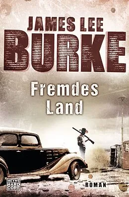 E-Book (epub) Fremdes Land von James Lee Burke