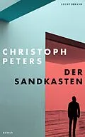 E-Book (epub) Der Sandkasten von Christoph Peters