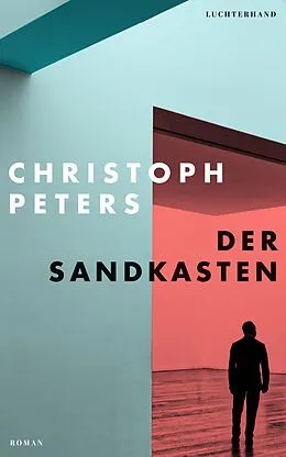E-Book (epub) Der Sandkasten von Christoph Peters