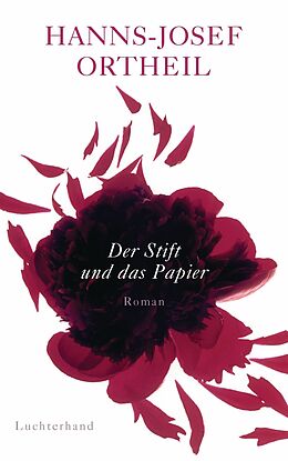 E-Book (epub) Der Stift und das Papier von Hanns-Josef Ortheil