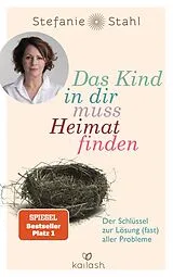 E-Book (epub) Das Kind in dir muss Heimat finden von Stefanie Stahl