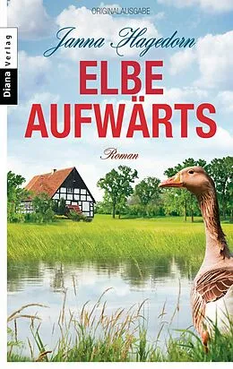 E-Book (epub) Elbe aufwärts von Janna Hagedorn