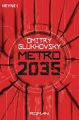 E-Book (epub) Metro 2035 von Dmitry Glukhovsky