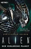 ePUB Alien - Der verlorene Planet von Christopher Golden