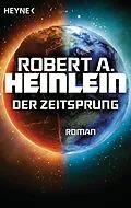 E-Book (epub) Der Zeitsprung von Robert A. Heinlein