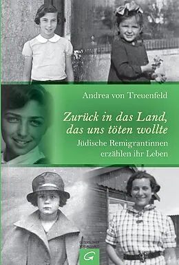E-Book (epub) Zurück in das Land, das uns töten wollte von Andrea von Treuenfeld