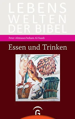 E-Book (epub) Essen und Trinken von Peter Altmann, Soham Al-Suadi