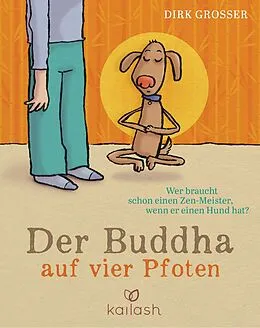 E-Book (epub) Der Buddha auf vier Pfoten von Dirk Grosser