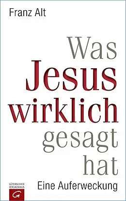 E-Book (epub) Was Jesus wirklich gesagt hat von Franz Alt