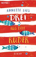 E-Book (epub) Drei aus dem Ruder von Annette Lies