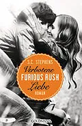 E-Book (epub) Furious Rush. Verbotene Liebe von S.C. Stephens
