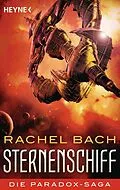 E-Book (epub) Sternenschiff von Rachel Bach