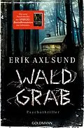E-Book (epub) Waldgrab von Erik Axl Sund